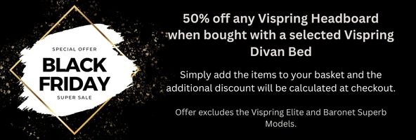 ATB 50% off any Vispring Headboard when purchased with a Vispring Divan Bed 